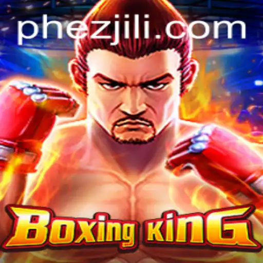 BoxingKing: The Rise of Ezjili in the Modern Gaming Arena