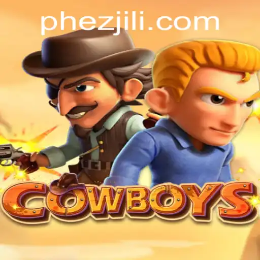 Exploring the World of COWBOYS: An Adventure with Ezjili
