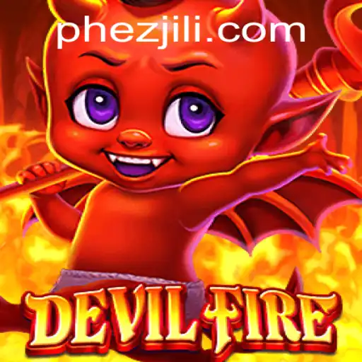 The Enigmatic World of DevilFire and the Role of Ezjili