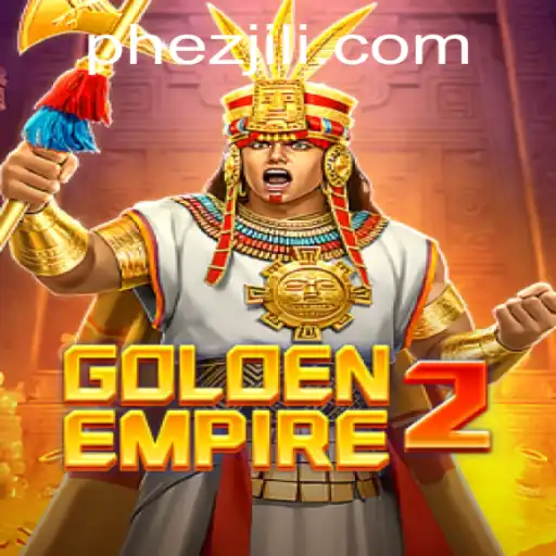 Exploring the World of GoldenEmpire2: Unveiling the Secrets of Ezjili