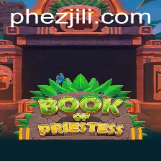 Exploring the Enigmatic World of BookOfPriestess: The Tale of Ezjili