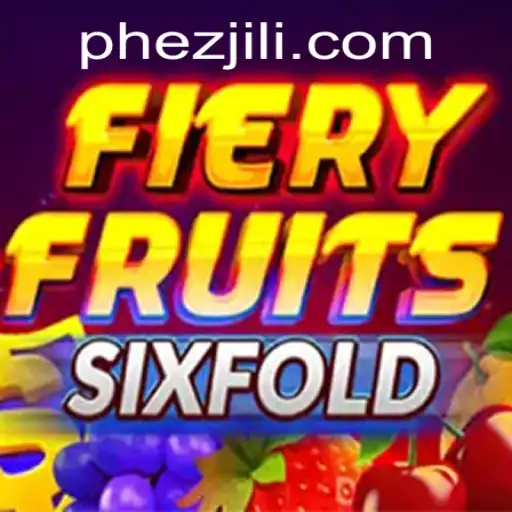 FieryFruitsSixFold: An Exciting New Game from Ezjili