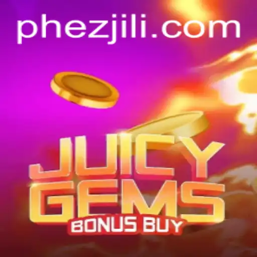 Discover the Exciting World of JuicyGemsBonusBuy with Ezjili